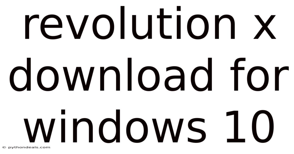 Revolution X Download For Windows 10