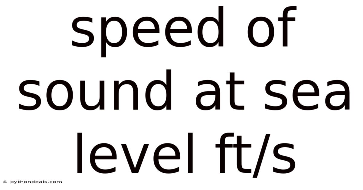 Speed Of Sound At Sea Level Ft/s