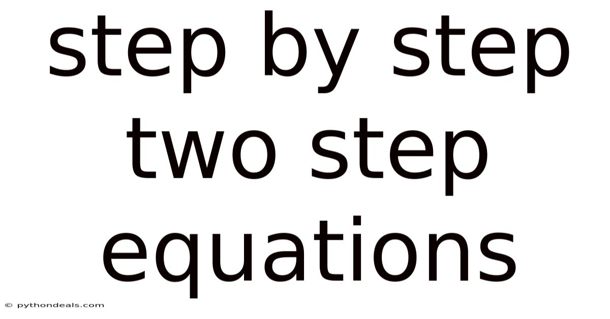 Step By Step Two Step Equations