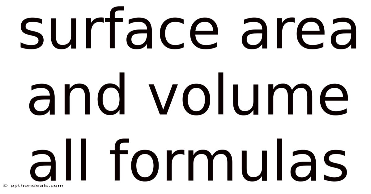 Surface Area And Volume All Formulas