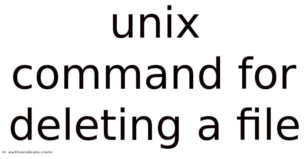 Unix Command For Deleting A File
