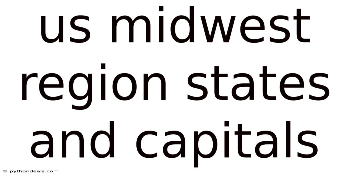 Us Midwest Region States And Capitals