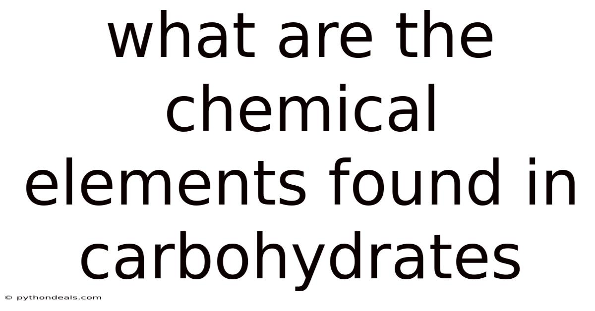 What Are The Chemical Elements Found In Carbohydrates