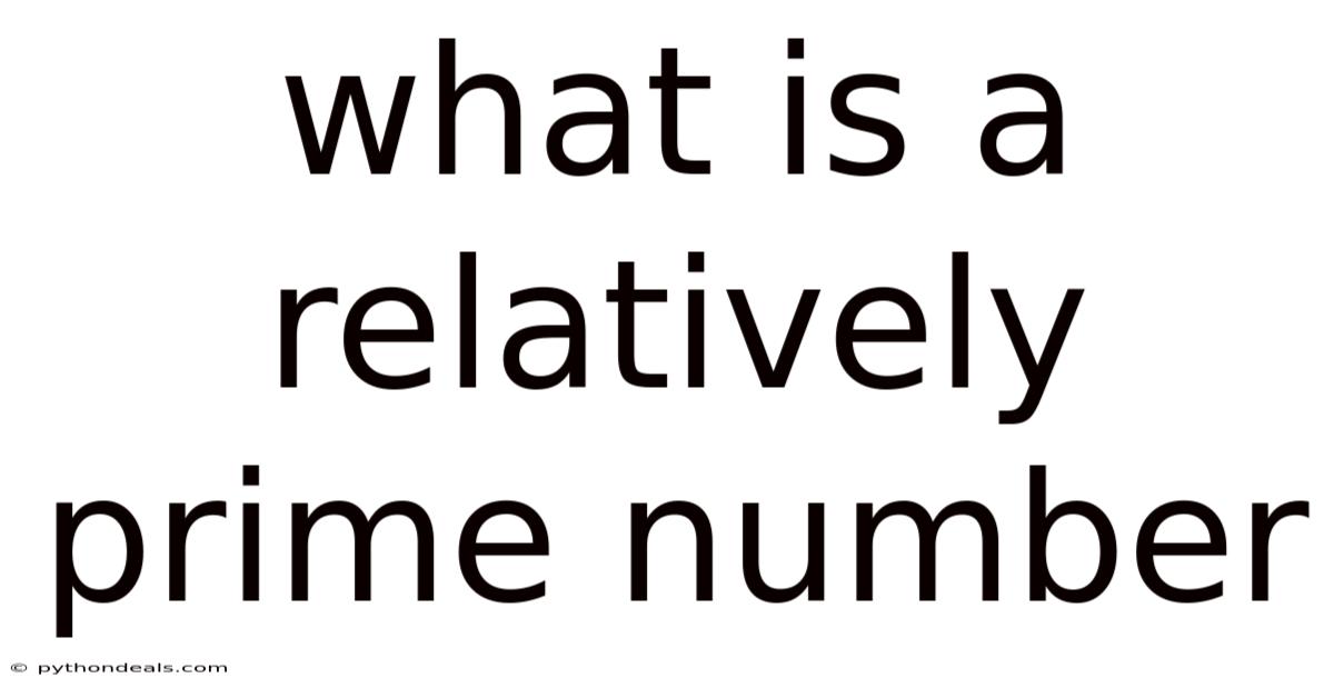 What Is A Relatively Prime Number