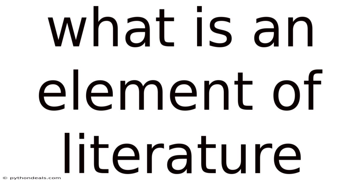 What Is An Element Of Literature