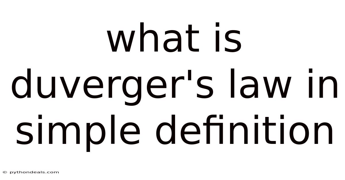 What Is Duverger's Law In Simple Definition