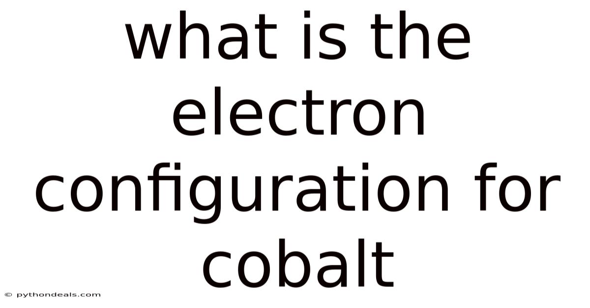 What Is The Electron Configuration For Cobalt