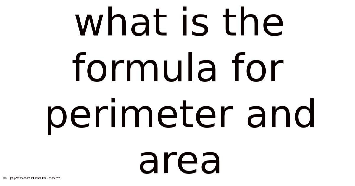 What Is The Formula For Perimeter And Area