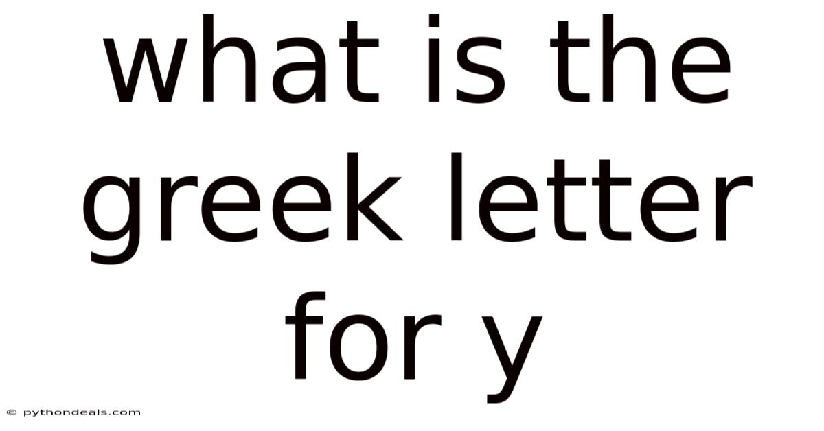 What Is The Greek Letter For Y