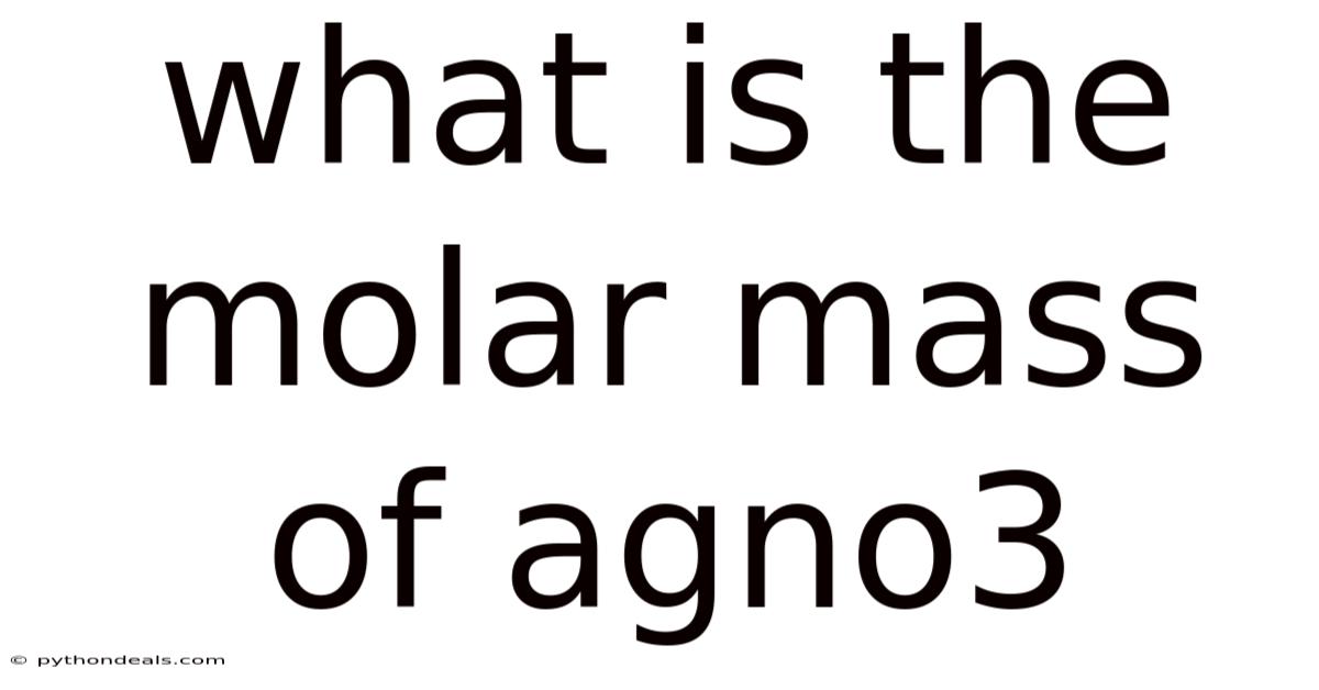 What Is The Molar Mass Of Agno3