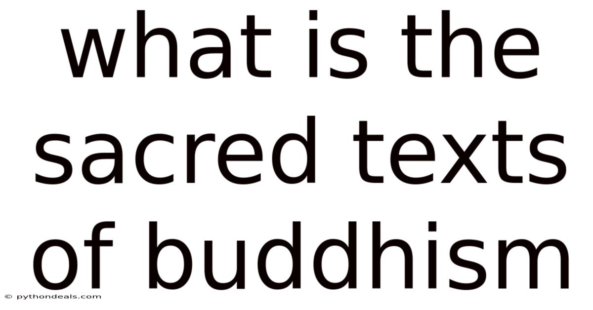 What Is The Sacred Texts Of Buddhism