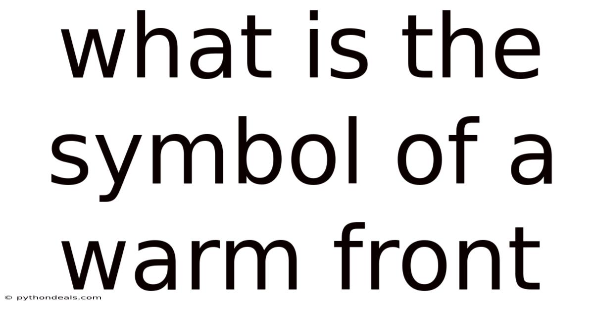 What Is The Symbol Of A Warm Front
