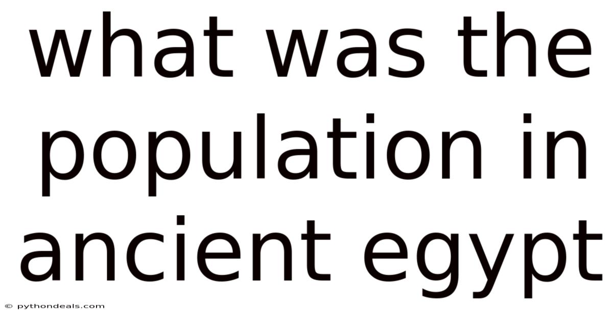 What Was The Population In Ancient Egypt