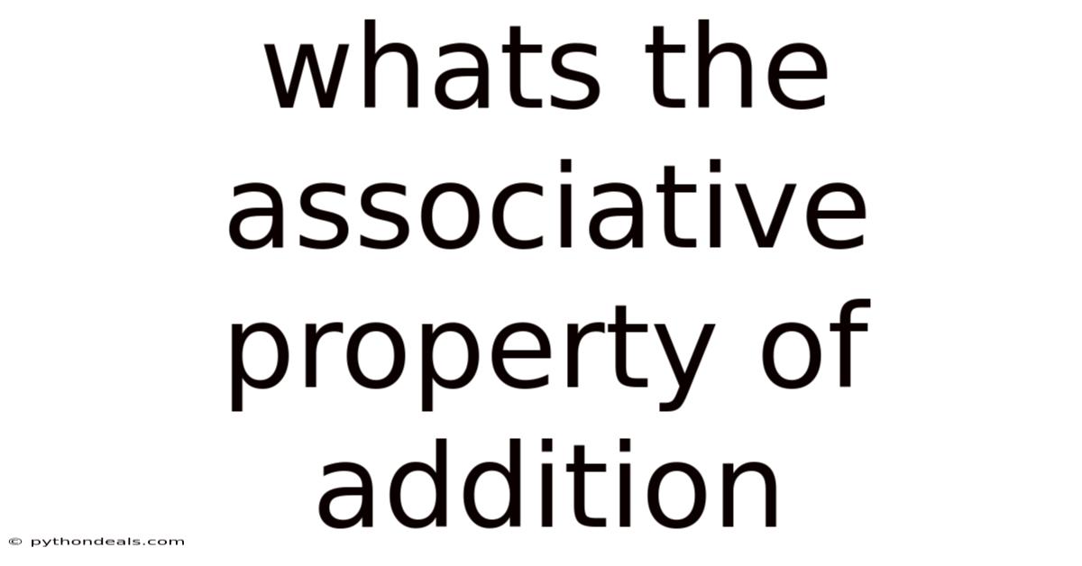 Whats The Associative Property Of Addition