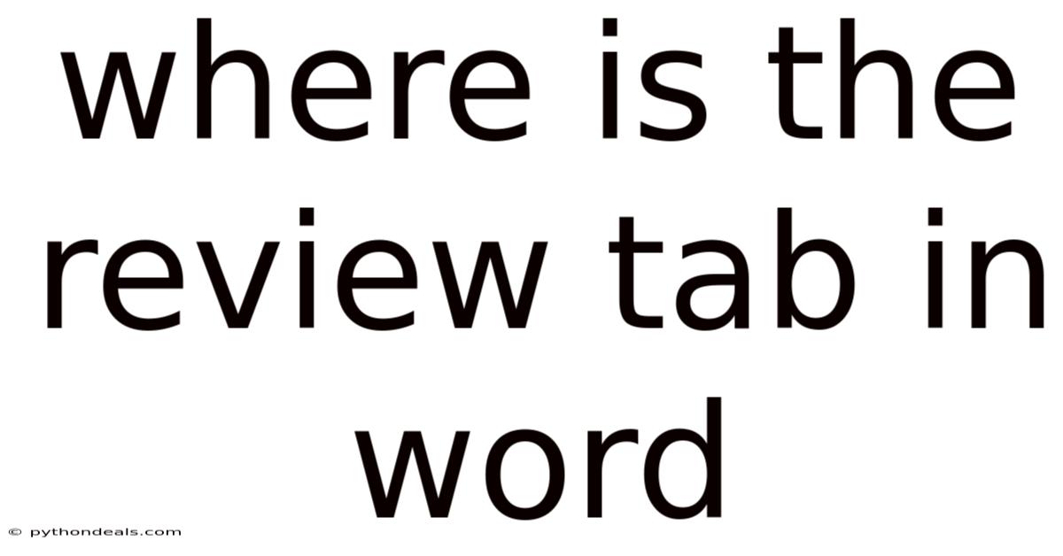 Where Is The Review Tab In Word